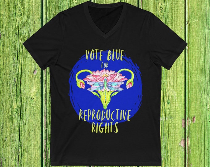 Vote Blue Reproductive Rights Unisex Short Sleeve V-Neck Tee