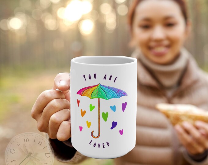 Large Mug, Rainbow Umbrella Heart Design, You Are Loved, Pride Support Gift, LGBTQ Awareness Cup, Colorful Coffee Mug, Love Wins