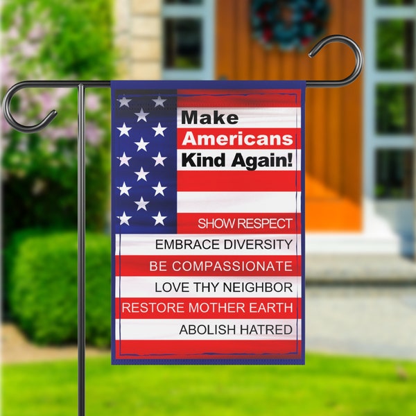 Make America Kind Garden Flag, Progressive Patriot Yard Sign
