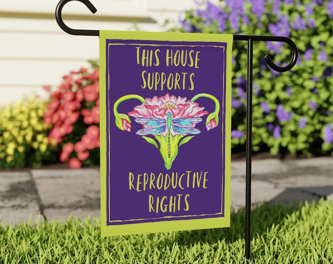 Reproductive Rights Support Garden Flag