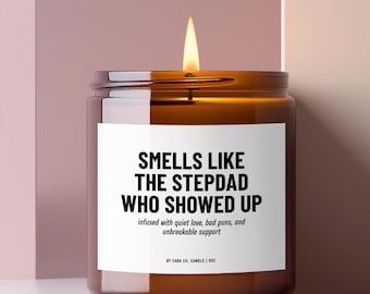 Step Dad Gift, Stepdad Birthday Gift, Bonus Dad Gift, Fathers Day Gift for Stepdad, Stepfather Gift, Sentimental Bonus Dad, Funny Dad Candle