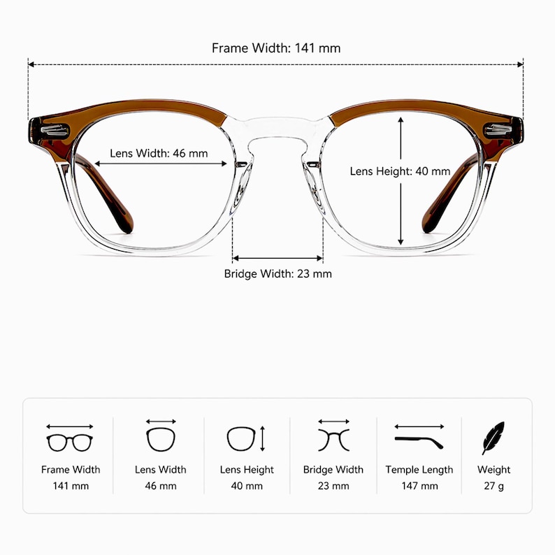 May include: Clear-framed eyeglasses with brown accents. The frame width is 141 mm, lens width is 46 mm, lens height is 40 mm, and bridge width is 23 mm. The temple length is 147 mm, and the weight is 27 grams.