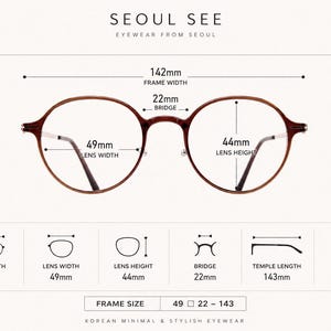 May include: Brown round-rimmed glasses with a 142mm frame width, 49mm lens width, 44mm lens height, 22mm bridge, and 143mm temple length. The text SEOUL SEE EYEWEAR FROM SEOUL is at the top, and the frame size 49-22-143 is listed at the bottom.