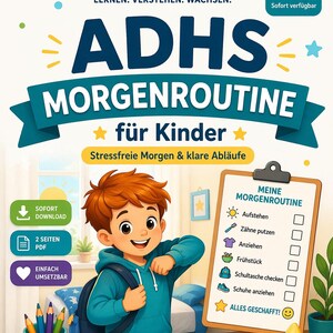 Peut inclure: Téléchargement numérique intitulé "ADHS Morgenroutine für Kinder" avec un garçon de dessin animé et une liste de contrôle. La liste de contrôle comprend les tâches de la routine matinale. L'image contient également du texte en allemand, dont "Lernen. Verstehen. Wachsen."