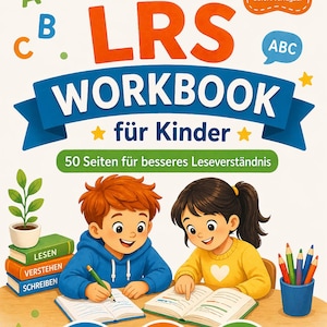 Op de afbeelding: Een kinderwerkboek getiteld "LRS WORKBOOK für Kinder" met illustraties van twee studerende kinderen. De omslag bevat de tekst "Lernen. Verstehen. Wachsen." en "50 Seiten für besseres Leseverständnis."