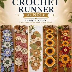 Op de afbeelding: Een bundel van vijf gehaakte tafellopers met unieke bloemmotieven. De lopers hebben verschillende kleuren, waaronder blauw, roze, geel en oranje. De tekst "5 IN 1 CROCHET RUNNER BUNDLE" staat bovenaan.