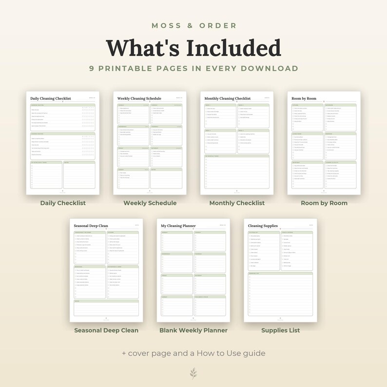 May include: A digital cleaning planner set titled Moss & Order, featuring 9 printable pages including a daily checklist, weekly schedule, monthly checklist, room by room guide, seasonal deep clean, blank weekly planner, and supplies list.