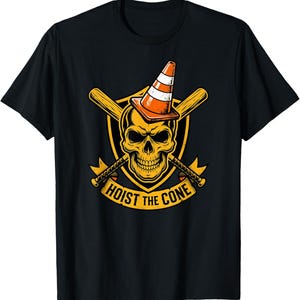 May include: Black t-shirt featuring a yellow skull wearing an orange and white traffic cone. Crossed baseball bats and axes flank the skull, with the text "HOIST THE CONE" below. A unique graphic tee.