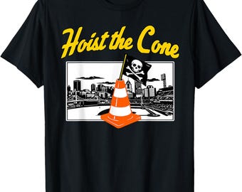 Pirates Hoist The Cone - Maglietta unisex da baseball con scritta divertente