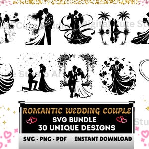 Könnte beinhalten: Eine Sammlung von schwarz-weißen Silhouette-Designs mit romantischen Hochzeitspaaren. Die Designs zeigen Paare beim Gehen, Tanzen und Umarmen, mit floralen und himmlischen Elementen. Der Text "ROMANTIC WEDDING COUPLE SVG BUNDLE 30 UNIQUE DESIGNS" ist ebenfalls enthalten.