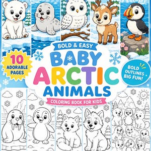 May include: A coloring book titled Bold & Easy Baby Arctic Animals featuring 10 pages of illustrations. The cover displays colorful arctic animals including a polar bear, seal, owl, deer, and puffin, alongside black and white line art examples.