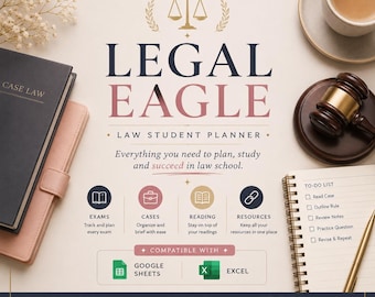 May include: A digital law student planner titled Legal Eagle, featuring a gold scale icon, a dark notebook, a pink notebook, a wooden gavel, a coffee cup, and a to-do list. The text includes Law School Organized Prepared Confident, and compatibility with Google Sheets and Excel.