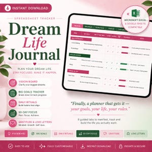 Może przedstawiać: Cyfrowy arkusz kalkulacyjny Dream Life Journal wyświetlany na tablecie z interfejsem do śledzenia celów. Układ zawiera sekcje dotyczące tablic wizji, głównych celów, codziennych rytuałów, 90-dniowego skupienia, wdzięczności i listów miłosnych, kompatybilny z Microsoft Excel i Google Sheets.