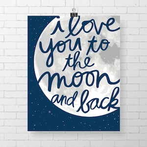 DOWNLOAD INSTANTÂNEO - Eu te amo até a lua e de volta - PERSONALIZÁVEL - Impressão de arte digital 8&quot; x 10&quot;