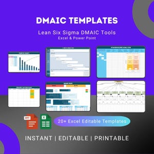 May include: A graphic featuring DMAIC templates for Lean Six Sigma, including Pareto charts, project action plans, and stakeholder analysis. The image includes Excel and PowerPoint templates, with the text "20+ Excel Editable Templates" and the words "Instant | Editable | Printable".