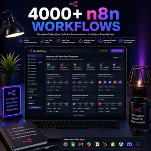 May include: A laptop displays the text "4000+ n8n WORKFLOWS" with a dark background. The screen shows workflow templates for various categories. A mug with the text "AUTOMATE SMARTER. NOT HARDER." sits to the right.
