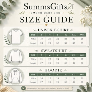 May include: A size guide chart for SummsGifts Embroidery Shop featuring illustrations of a t-shirt, sweatshirt, and hoodie. Each section includes a table with width and length measurements in inches for sizes S through XXXL, plus a note on accuracy.