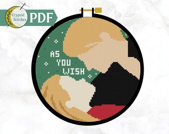 Princess Bride Cross Stitch Pattern, As You Wish (PDF Pattern)