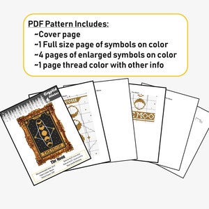 May include: A PDF pattern for cross-stitch embroidery featuring a black and gold design of the moon with the text "The Moon". The pattern includes a cover page, a full-size page of symbols, four pages of enlarged symbols, and a page with thread color information.