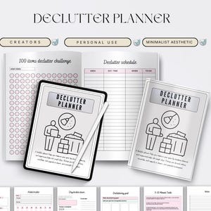 Peut inclure: Un planificateur de désencombrement avec le titre "DECLUTTER PLANNER" dans une esthétique minimaliste. L'image montre une tablette avec un stylet, un carnet ouvert et un carnet fermé. Le planificateur comprend des sections pour un défi et un calendrier de désencombrement.