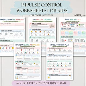 Könnte beinhalten: Ein Set aus fünf ausdruckbaren Arbeitsblättern zur Impulskontrolle für Kinder mit farbenfrohen Überschriften und strukturierten Abschnitten. Die Seiten enthalten Titel wie Understanding My Impulses, My Impulse Triggers, Think Before I Act, How I Can Handle My Impulses und My Self-Control Plan, konzipiert für Kinder im Alter von 7 bis 11 Jahren.