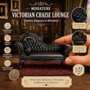 May include: Miniature black Victorian chaise lounge with button tufting and ornate detailing. The miniature furniture is 1:12 scale and is perfect for dollhouses and miniature collections.
