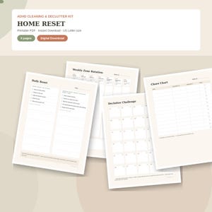 Puede incluir: Un kit digital de limpieza y organización TDAH titulado HOME RESET, que incluye páginas PDF imprimibles con una lista de verificación Daily Reset, Weekly Zone Rotation, Declutter Challenge y Chore Chart en tamaño US Letter.