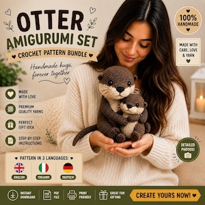 Può includere: Un pacchetto di modelli all'uncinetto per un set amigurumi di lontra. L'immagine mostra due lontre all'uncinetto marroni e beige, una che abbraccia l'altra. Il testo include "Handmade hugs, forever together" e "Create yours now!" Il modello è disponibile in inglese, italiano e tedesco.