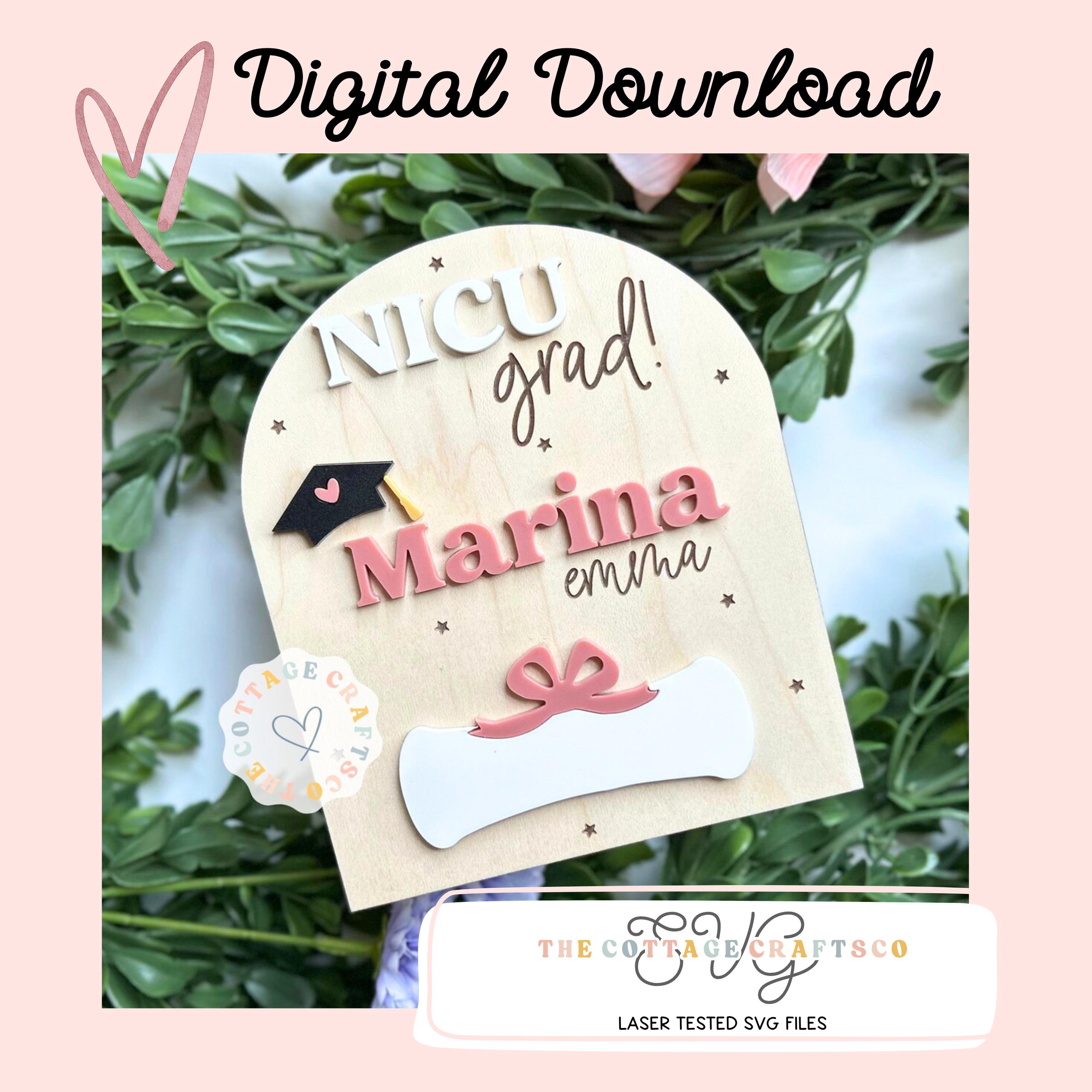 Nicu Grad Sign NICU Graduation Sign SVG, Nicu Grad Digital Download, Personalized Baby ...
