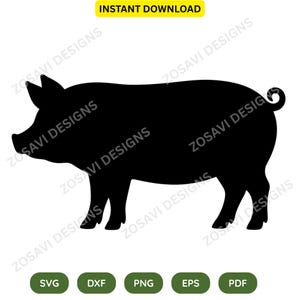 May include: A black silhouette of a pig in profile facing left with a curled tail. The text INSTANT DOWNLOAD appears at the top, ZOSAVI DESIGNS is repeated across the image, and SVG, DXF, PNG, EPS, and PDF are listed in green circles below.