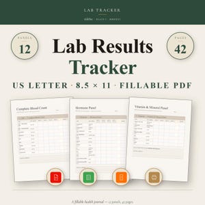 Puede incluir: Un rastreador de resultados de laboratorio en PDF rellenable con 12 paneles y 42 páginas. El diseño incluye el texto "Lab Results Tracker" y "US LETTER 8.5 x 11 FILLABLE PDF". El rastreador incluye secciones para el recuento sanguíneo completo, el panel hormonal y el panel de vitaminas y minerales.