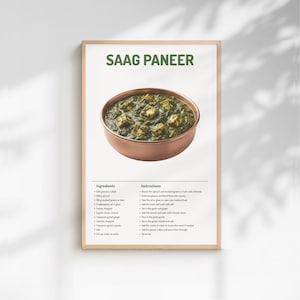 Puede incluir: Un póster enmarcado con el texto "SAAG PANEER" en verde. El póster presenta un cuenco de color cobre lleno de curry verde y queso paneer. Debajo de la imagen están los ingredientes e instrucciones del plato.