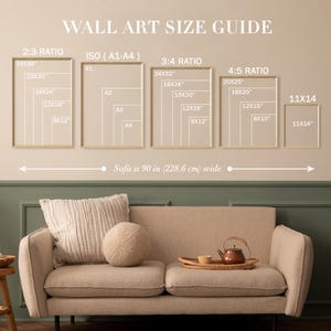 May include: A wall art size guide chart displaying various frame ratios including 2:3, ISO A1-A4, 3:4, 4:5, and 11x14 inches. The chart includes a reference line indicating a sofa width of 90 inches (228.6 cm) below the listed frame dimensions.