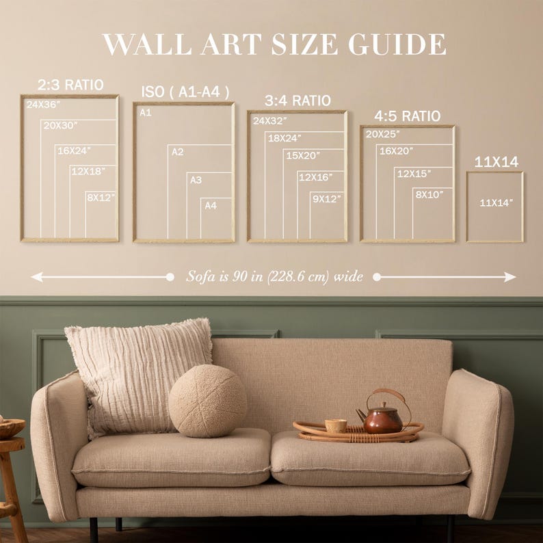 May include: A wall art size guide chart displaying various frame ratios including 2:3, ISO A1-A4, 3:4, 4:5, and 11x14 inches. The chart includes a reference line indicating a sofa width of 90 inches (228.6 cm) below the listed frame dimensions.
