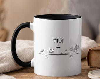 Christian Timeline Mug, My Timeline BC AC Faith Journey Coffee Cup, Spiritual Growth Gift for Believers, Religious Inspirational Drinkware