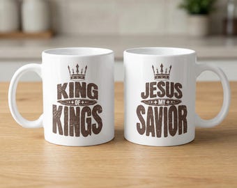 Christian King of Kings Jesus My Savior Mug | Distressed Crown Faith Coffee Cup, Christian Mug