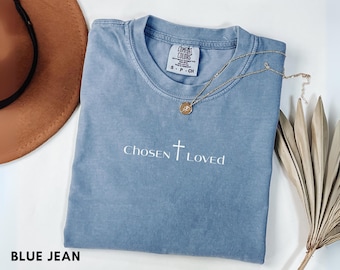 Chosen Loved Shirt, Christian T-Shirt Women, Minimalist Faith Tee, Cross Shirt, Faith Based Gift, Comfort Colors Tee, Brick Color