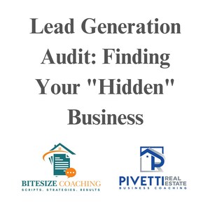 Könnte beinhalten: Ein weißes Dokument mit dem dunkelgrauen Text Lead Generation Audit: Finding Your Hidden Business. Unter dem Text befinden sich zwei Logos: das Bitesize Coaching-Logo mit Haus- und Dokumentensymbol sowie das Pivetti Real Estate Business Coaching-Logo.