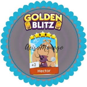 Golden Blitz Event - Hector - Set 21 - Monopoly_Go 5 Star Sticker -Fast Delivery