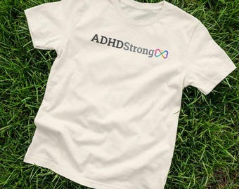 ADHD Strong Infinity T-Shirt | Neurodiversity Awareness Graphic Tee | Comfort Colors® | ADHD Gift
