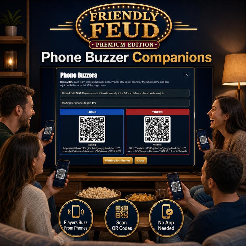 May include: A group of people are using their phones to play a game called Friendly Feud. The game is displayed on a TV screen, with the words "Phone Buzzer Companions" at the top. The game involves scanning QR codes and buzzing in from phones.