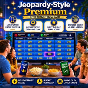 May include: A group of people playing a trivia game on a TV screen. The game is called "Jeopardy-Style Premium" and features categories and point values. The game includes phone buzzers, instant setup, and a daily double final round.
