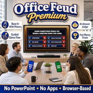 May include: The "Office Feud Premium" game is displayed, featuring a screen with trivia questions and answers. People are shown using phones to buzz in. The game promises no PowerPoint, no apps, and is browser-based.