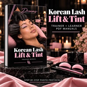 Korean Lash Lift & Tint Training Bundle - Educator and Learner PDF Manuals (Digital Download)
