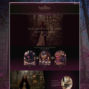 Può includere: Una home page di un sito web per Noira con un tema foresta scura e testo che recita New Arrivals In Dark Cottagecore, Our Enchanted Favorites e Unwrapped. Il layout include menu di navigazione, immagini di categorie di prodotti e un banner.