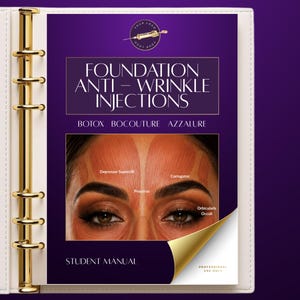 May include: A white ring binder with gold hardware containing a purple manual titled FOUNDATION ANTI-WRINKLE INJECTIONS. The cover features a diagram of facial muscles including the Depressor Supercilii, Corrugator, Procerus, and Orbicularis Occuli.