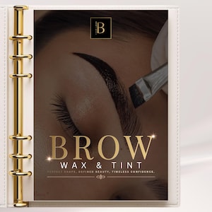 Op de afbeelding: Een witte map met gouden ringen bevat een promotiekaart voor wenkbrauwwax- en verfbehandelingen. De kaart toont een close-up van een wenkbrauw die met een kwastje wordt behandeld, de letter B in een vierkant en de tekst BROW WAX & TINT.
