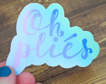 Oh Pliés Sticker
