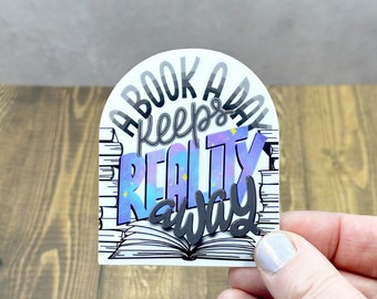 A Book A Day Keeps Reality Away Sticker