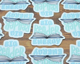 DISCONTINUED STYLE: Big Reader Energy Sticker